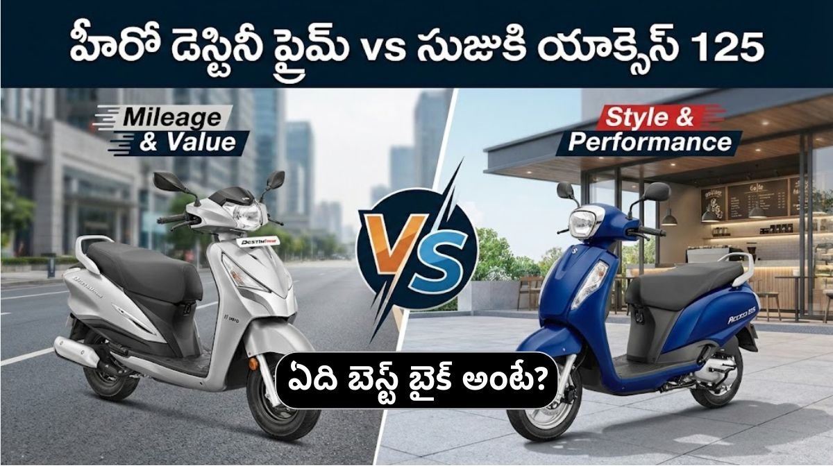 Hero Destini Prime vs Suzuki Access 125